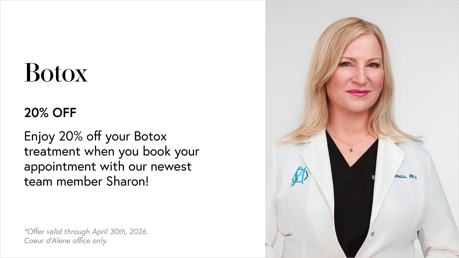 Botox promotion with team member Sharon, 20% off.