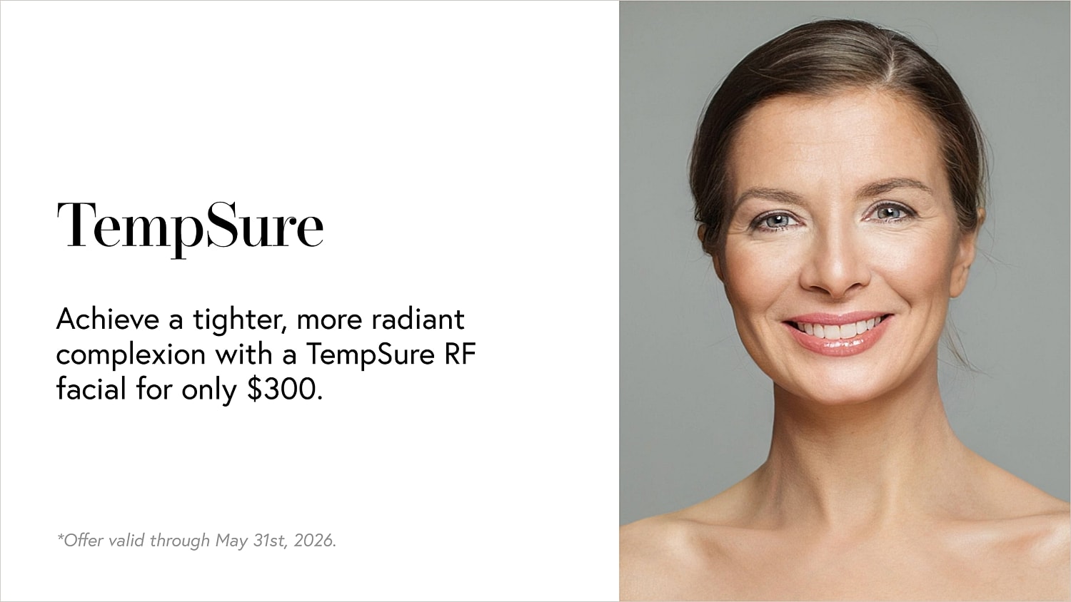 TempSure RF facial promotion for radiant complexion